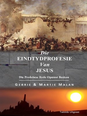 cover image of Die Eindtydprofesie Van Jesus